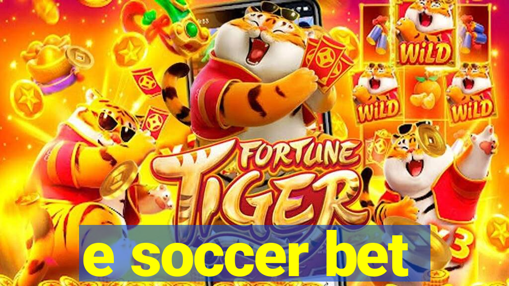 e soccer bet